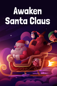 Awaken Santa Claus